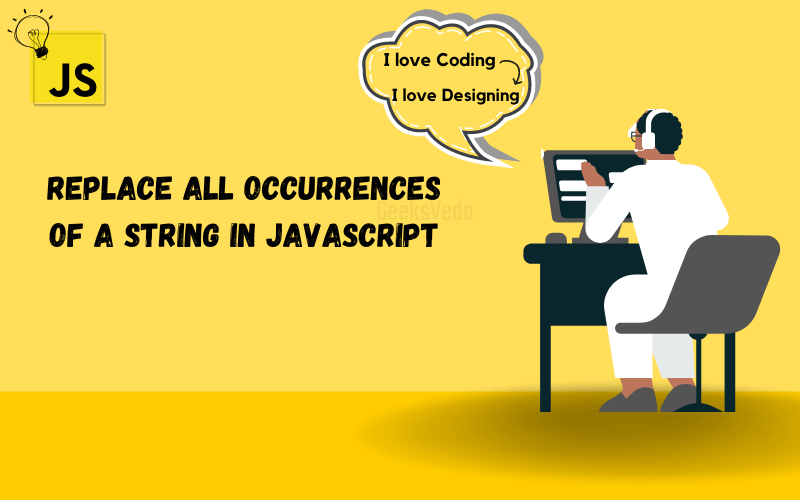 Replace All Occurrences of a String in JavaScript