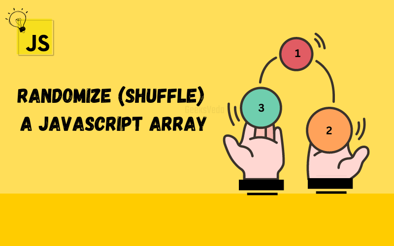 Shuffle Array in JavaScript