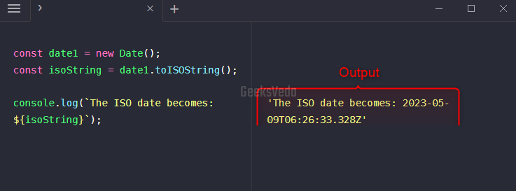 Using toISOString() Method in JavaScript