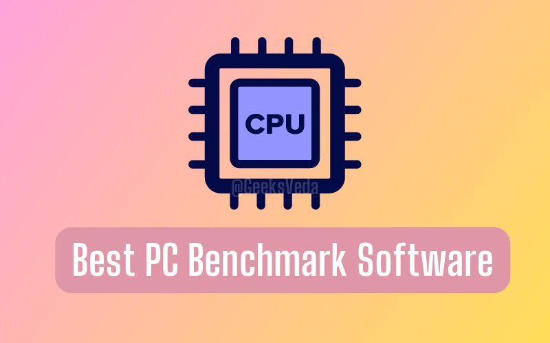 Best PC Benchmark Software