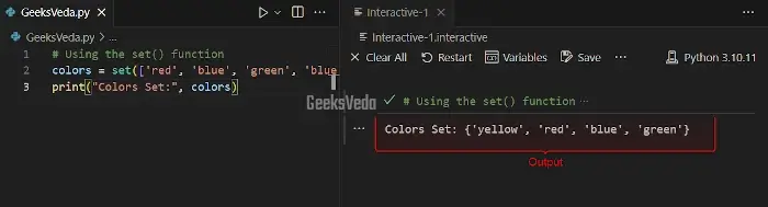 Create a Set With set() Function